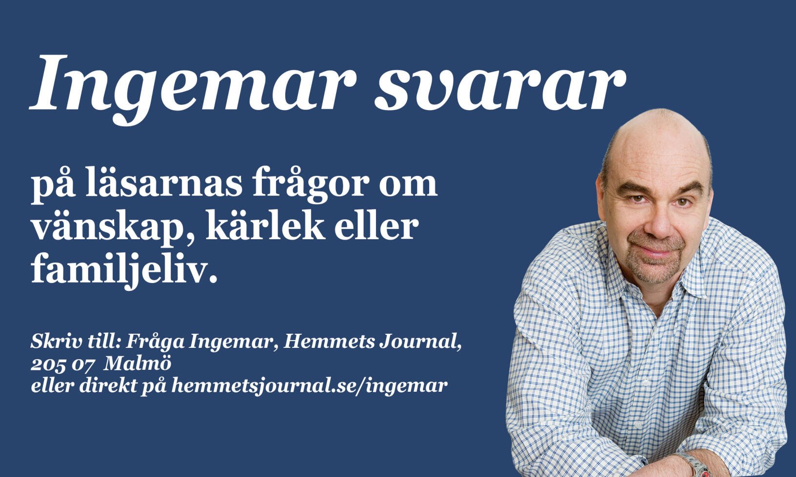 “Min man vill ha koll på allting jag gör”