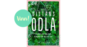 Vinn boken ”Distansodla”