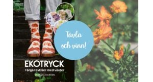 Vinn bok om textilfärgning med växter!
