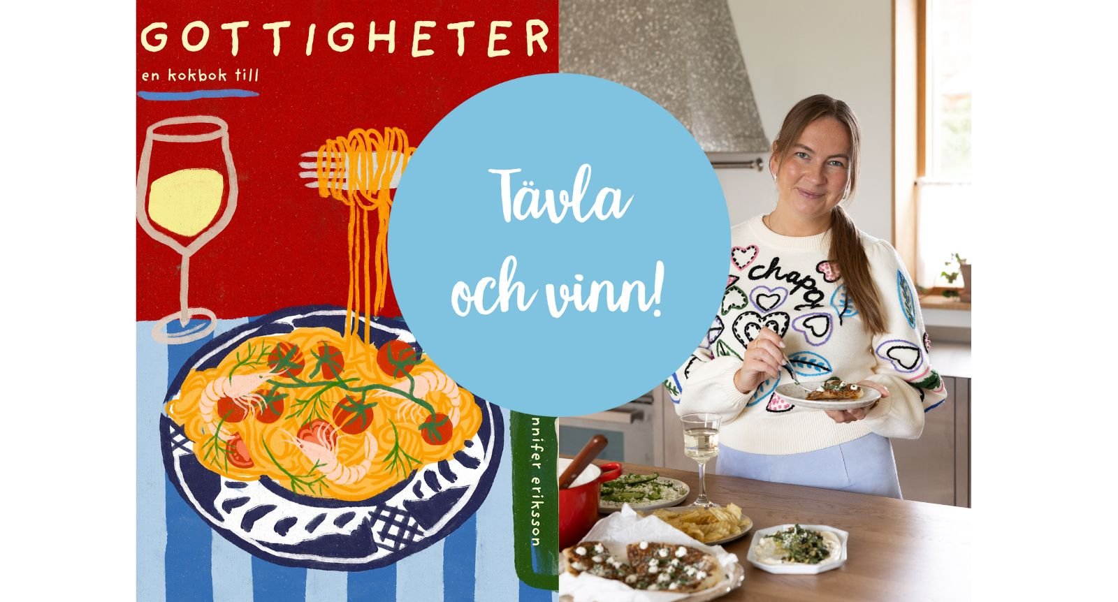 Vinn boken “Gottigheter – en kokbok till”!
