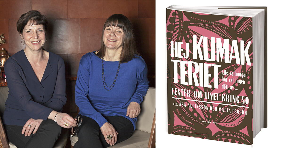 Åsa och Maria skrev bok för att avdramatisera klimakteriet