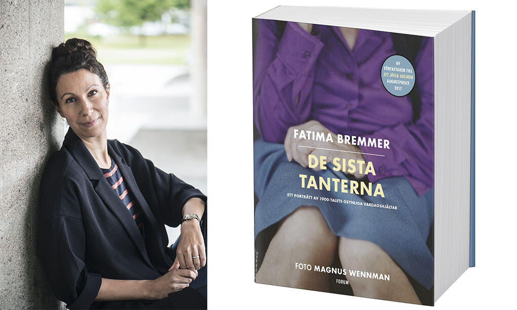 Augustprisbelönade Fatima Bremmer. Boken De sista tanterna ges ut på nytt. Foto: HELÉN KARLSSON/MAGNUS WENNMAN