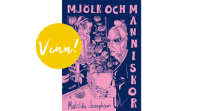 Vinn serieboken ”Mjölk och människor”