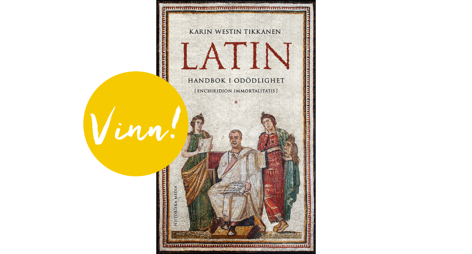 Vinn “Latin: Handbok i odödlighet”
