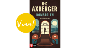 Vinn Hans-Gunnar Axberger nya roman!