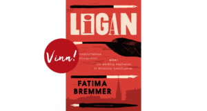 Vinn Fatima Bremmers bok ”Ligan”
